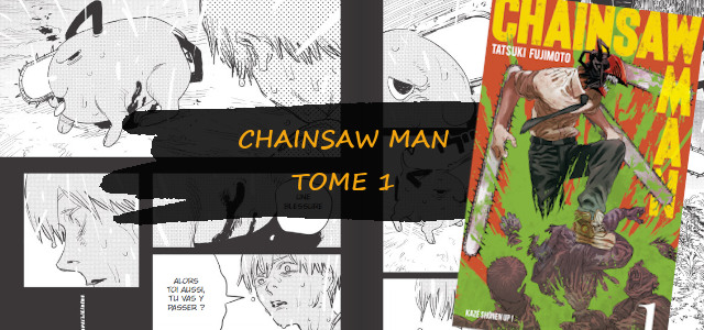 Chainsaw Man Tome 12 Date De Sortie AVIS MANGA : CHAINSAW MAN – TOME 1