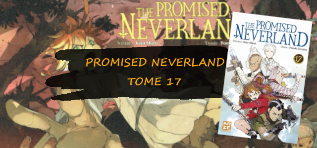 The Promised Neverland Tome 17